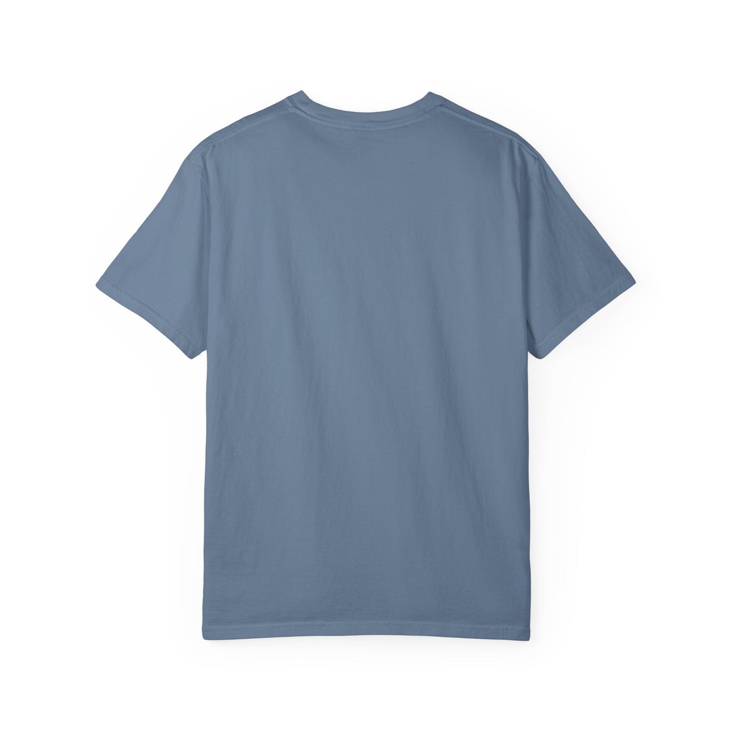 Garment-Dyed T-Shirt with Positive Floral Design, Inspirational Tee for Nature Lovers, Casual Wear, Eco-Friendly Gift, Motivational Shirt